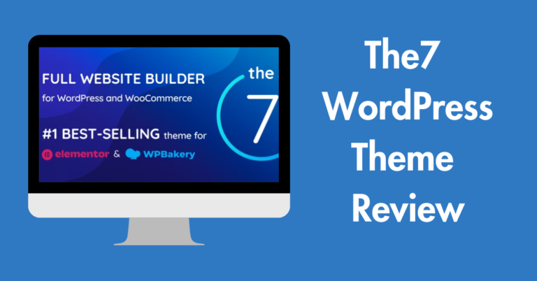 The7 WordPress Theme Review