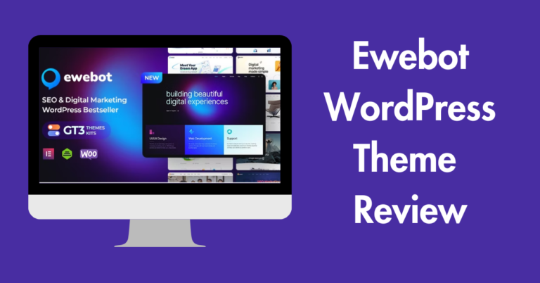 Ewebot WordPress Theme Review