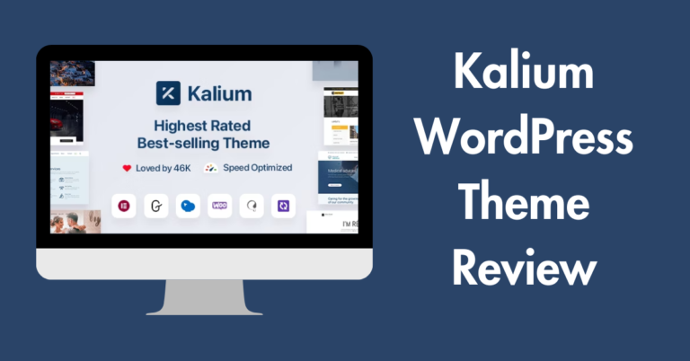 Kalium WordPress Theme Review