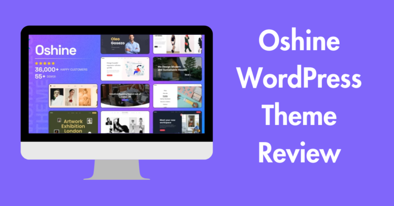 Oshine WordPress Theme Review