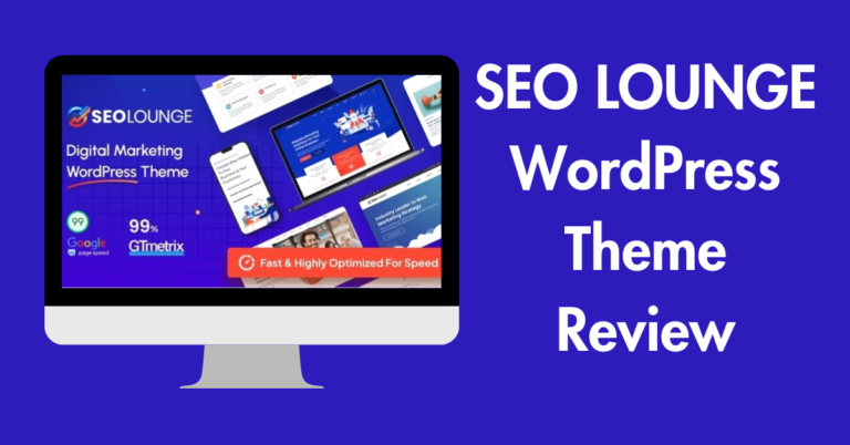 SEO LOUNGE WordPress Theme Review