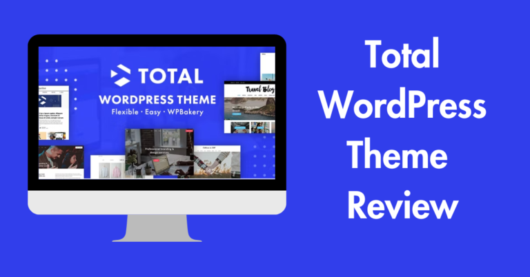 Total WordPress Theme Review