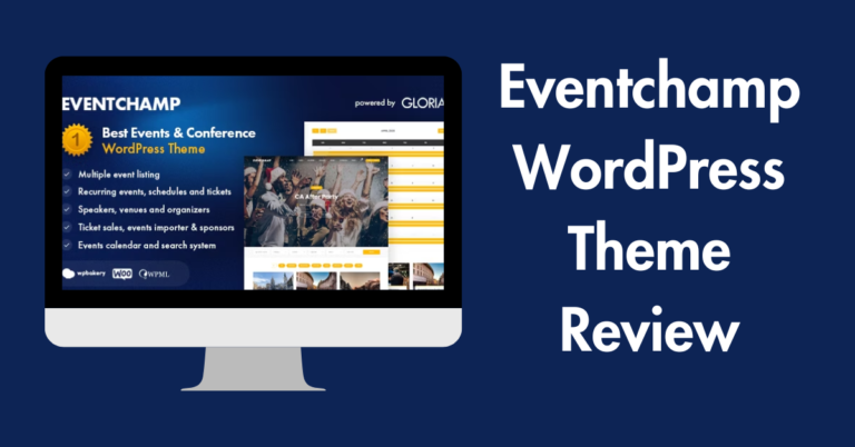 Eventchamp WordPress Theme Review