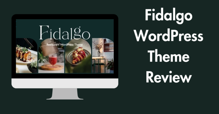 Fidalgo WordPress Theme Review