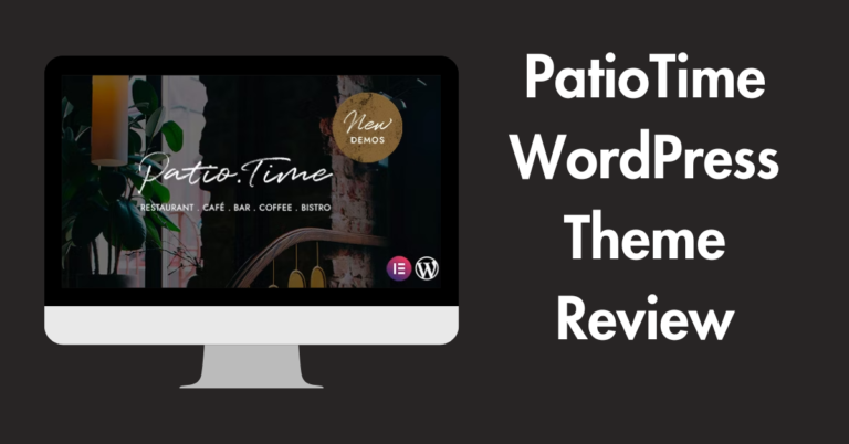 PatioTime WordPress Theme Review